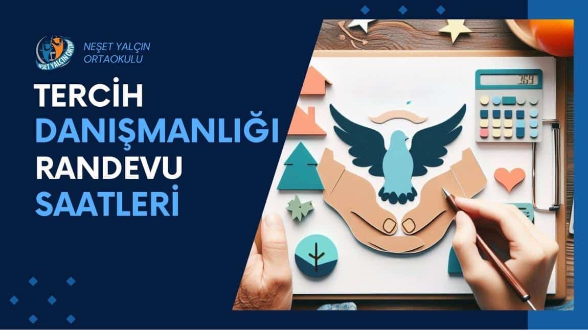 TERCİH DANIŞMANLIĞI RANDEVU SAATLERİ